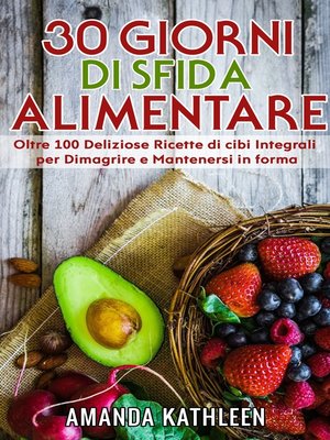 cover image of 30 Giorni Whole Food Challenge